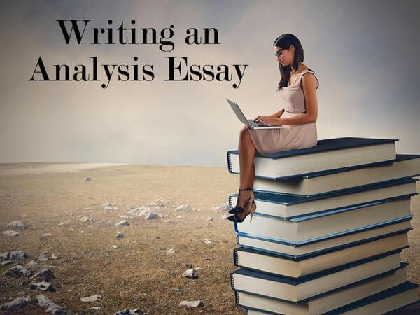 Writing an Analysis Essay